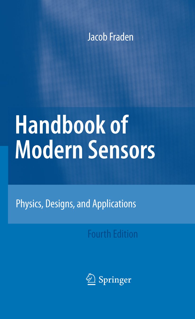 Handbook of Modern Sensors: Physics, Designs, and Applications (PDF/EPUB Version)