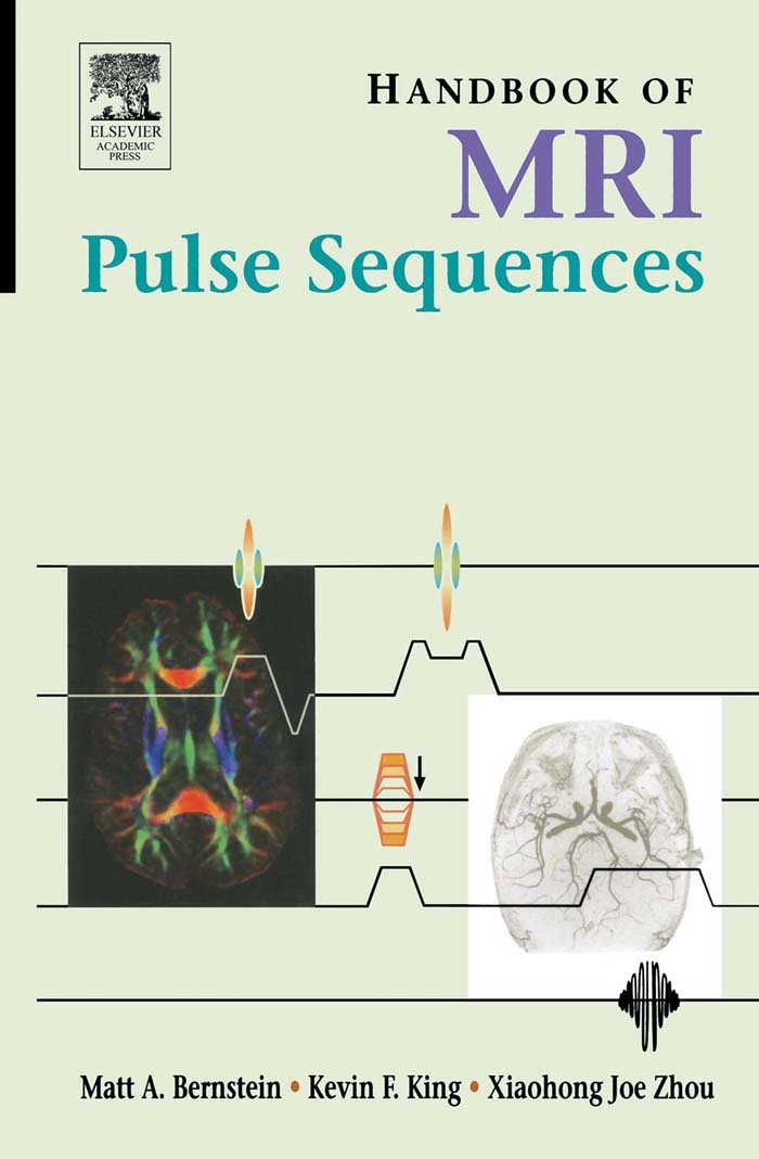 Handbook of MRI Pulse Sequences (PDF/EPUB Version)