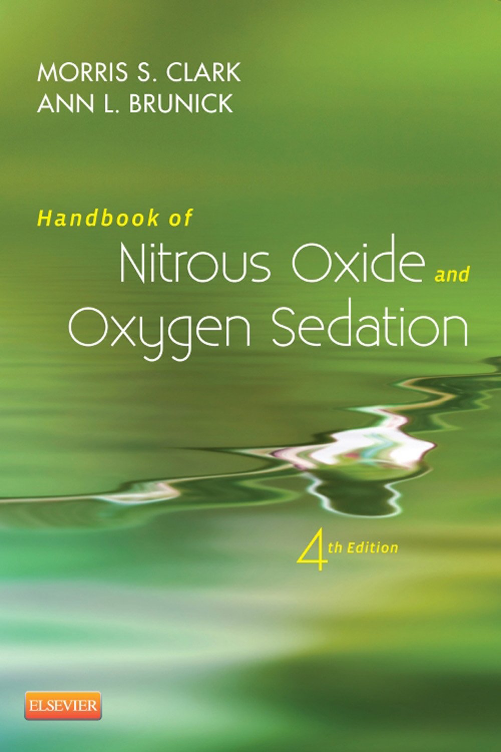 Handbook of Nitrous Oxide and Oxygen Sedation - E-Book (PDF/EPUB Version)