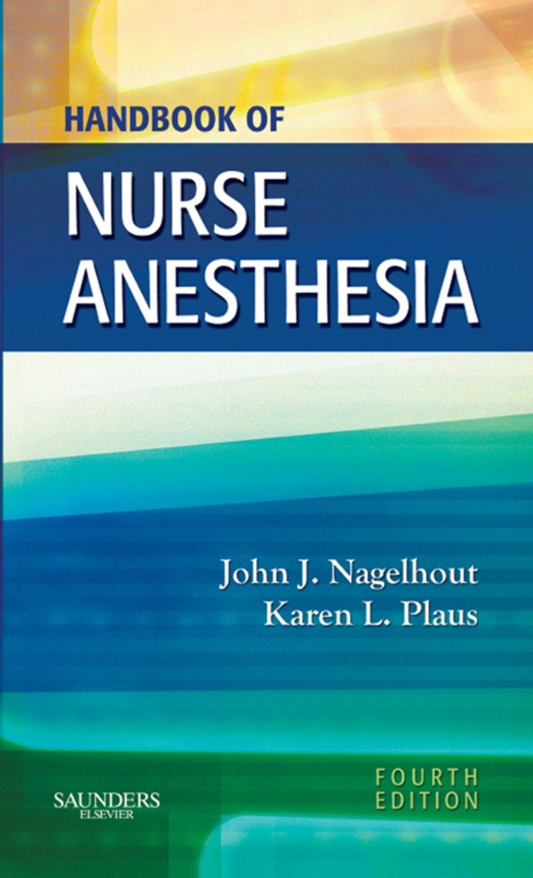 Handbook of Nurse Anesthesia - E-Book (PDF/EPUB Version)