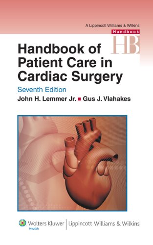 Handbook of Patient Care in Cardiac Surgery (Lippincott Williams & Wilkins Handbook Series) (PDF/EPUB Version)