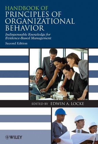 Handbook of Principles of Organizational Behavior: Indispensable Knowledge for Evidence-Based Management (PDF/EPUB Version)