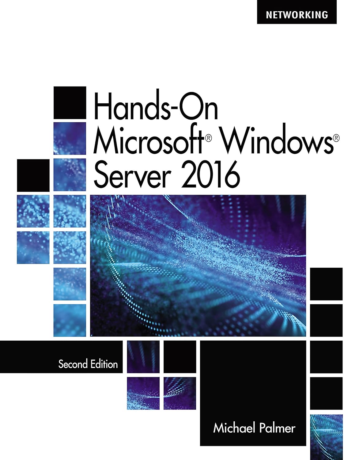 Hands-On Microsoft Windows Server 2016 (PDF/EPUB Version)