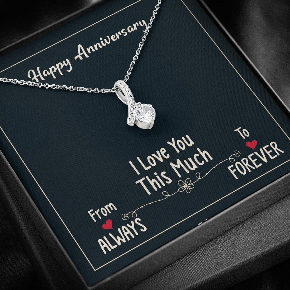 Happy Anniversary, From Always to Forever – Alluring Beauty Necklace