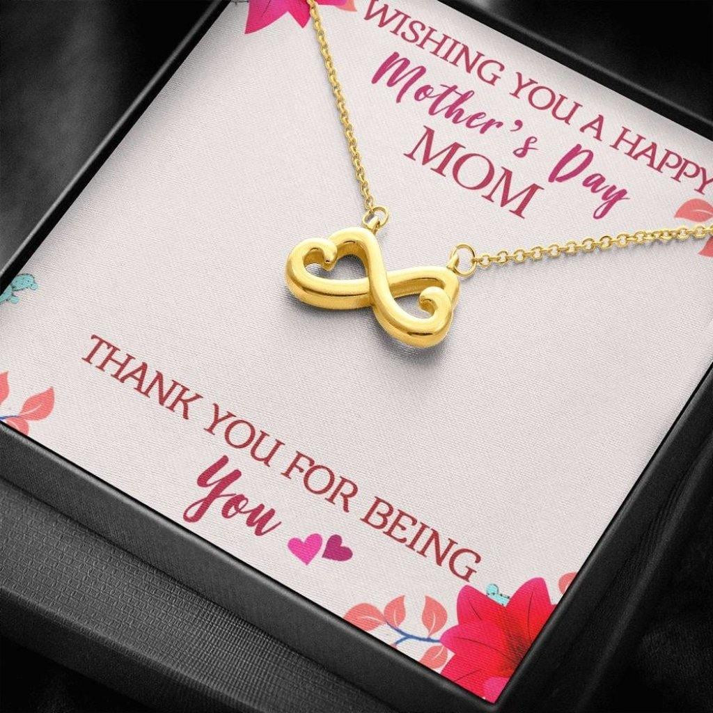 Happy Mother’s Day Gift For Mom Infinity Heart Necklace Thank You For Being You