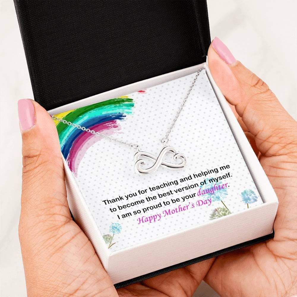Happy Mother’s Day I Am So Proud To Be Your Daughter Infinity Hearts Necklace Gift For Mom