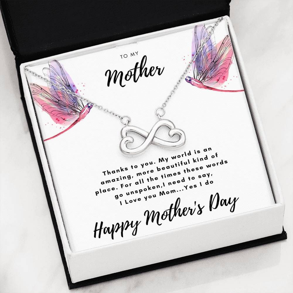 Happy Mother’s Day I Need To Say I Love You Mom Infinity Heart Necklace Gift For Mom