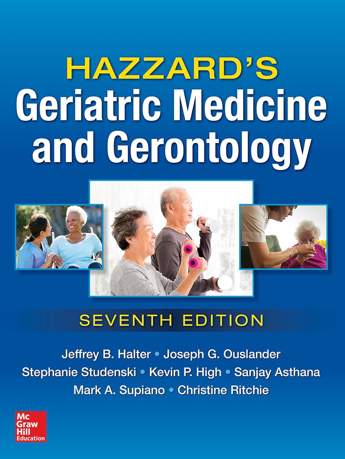 Hazzard's Geriatric Medicine and Gerontology, 7E (PDF/EPUB Version)