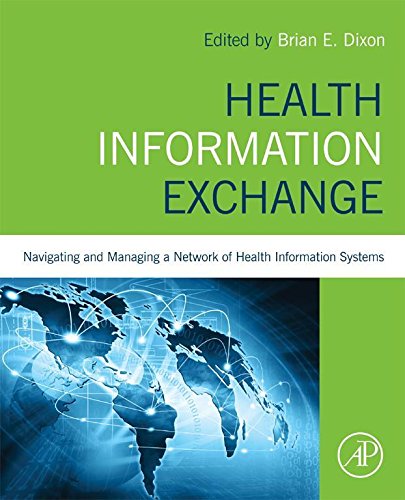 Health Information Exchange: Navigating and Managing a Network of Health Information Systems (PDF/EPUB Version)