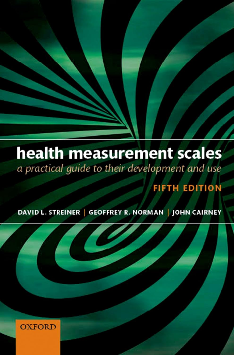 Health Measurement Scales: A practical guide to their development and use (PDF/EPUB Version)