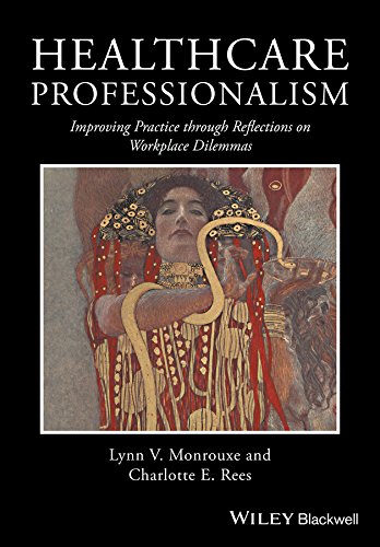 Healthcare Professionalism: Improving Practice through Reflections on Workplace Dilemmas (PDF/EPUB Version)