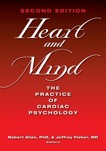 Heart and Mind: The Practice of Cardiac Psychology (PDF/EPUB Version)