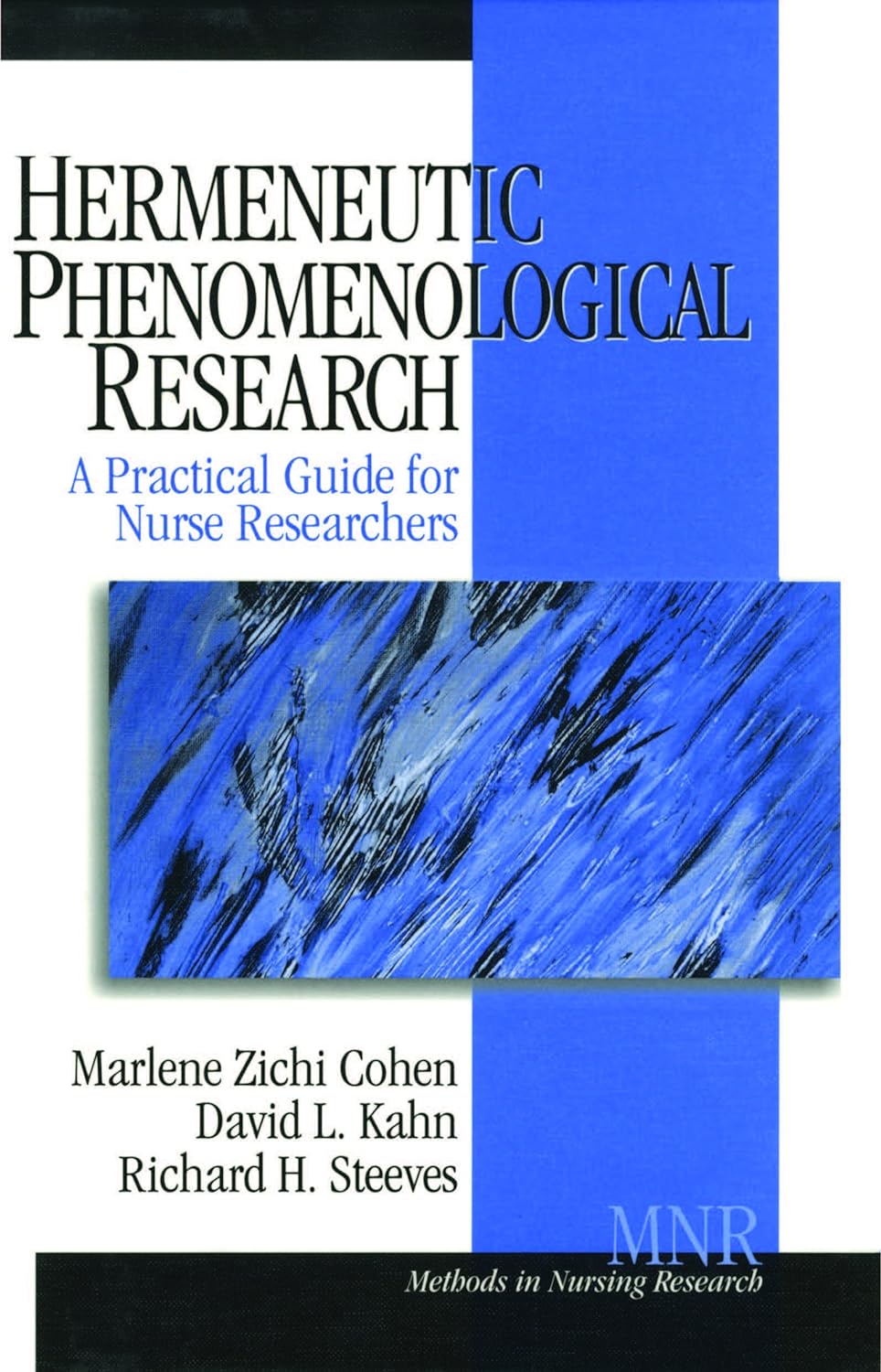Hermeneutic Phenomenological Research: A Practical Guide for Nurse Researchers (Methods in Nursing Research Book 2) (PDF/EPUB Version)