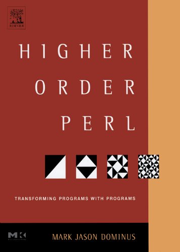 Higher-Order Perl: Transforming Programs with Programs (PDF/EPUB Version)
