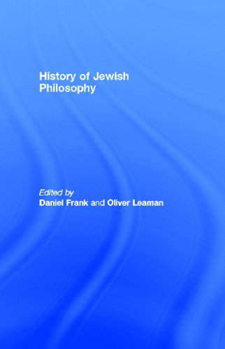 History of Jewish Philosophy (Routledge History of World Philosophies Book 2) (PDF/EPUB Version)