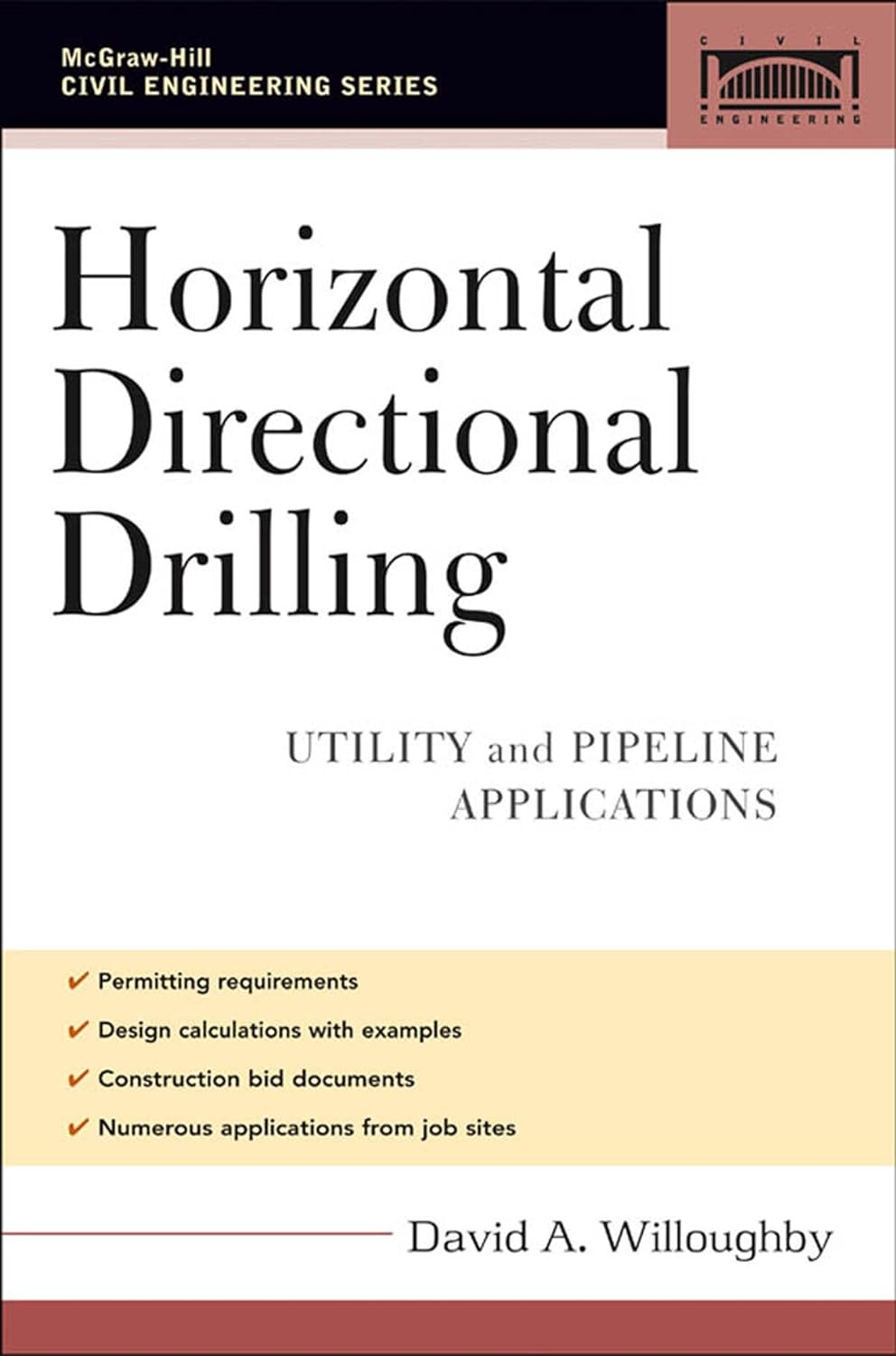Horizontal Directional Drilling (HDD): Utility and Pipeline Applications (Civil Engineering) (PDF/EPUB Version)