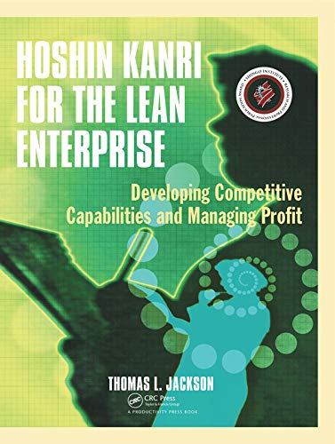 Hoshin Kanri for the Lean Enterprise: Developing Competitive Capabilities and Managing Profit (PDF/EPUB Version)