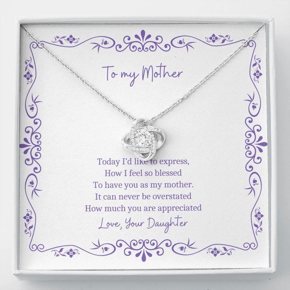 How I Feel So Blessed Gift For Mom Love Knot Necklace