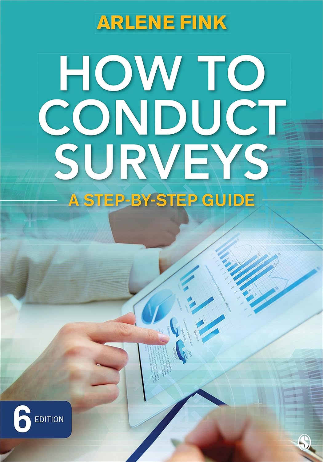 How to Conduct Surveys: A Step-by-Step Guide (PDF/EPUB Version)