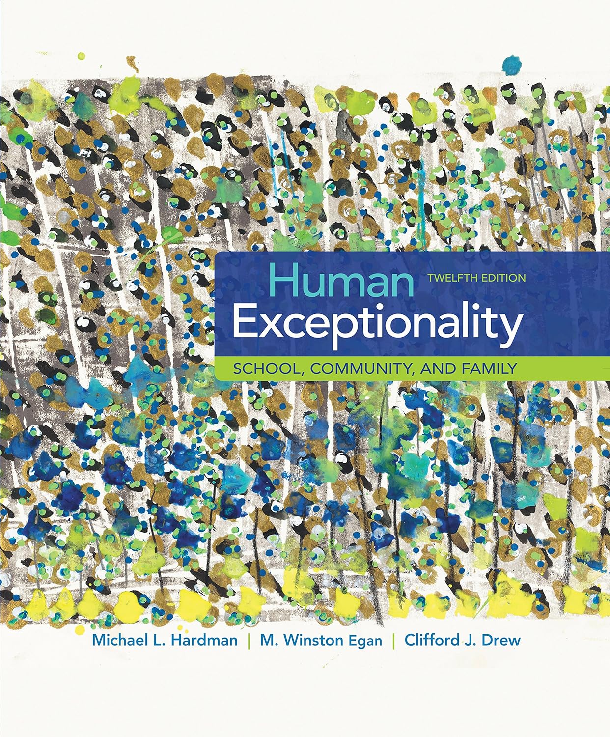 Human Exceptionality: School, Community, and Family (PDF/EPUB Version)