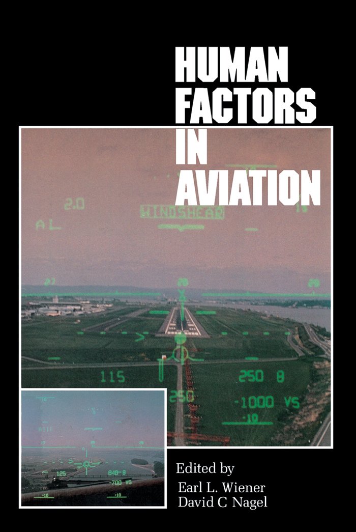 Human Factors in Aviation (Cognition and Perception) (PDF/EPUB Version)