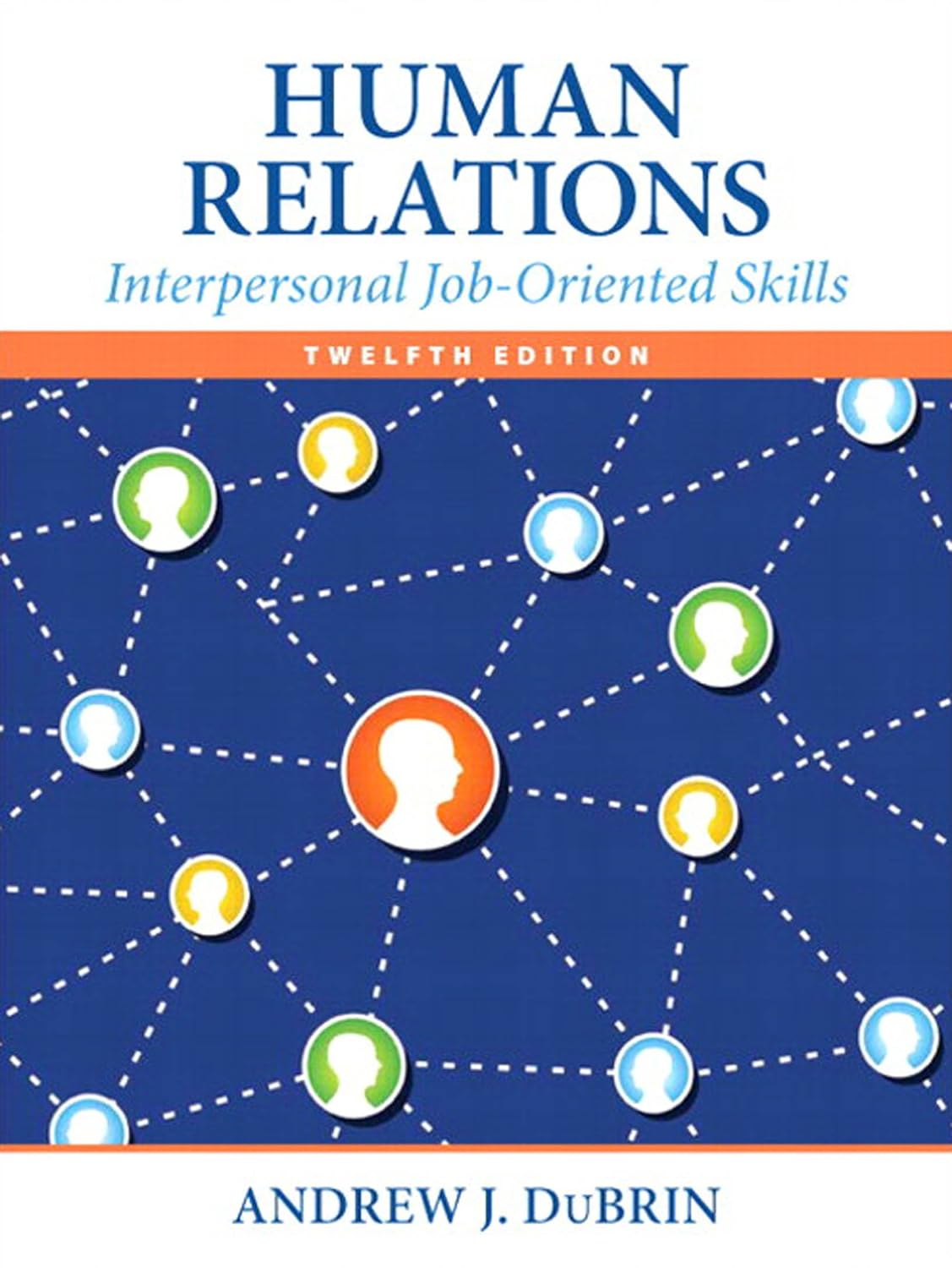 Human Relations: Interpersonal Job-Oriented Skills (PDF/EPUB Version)