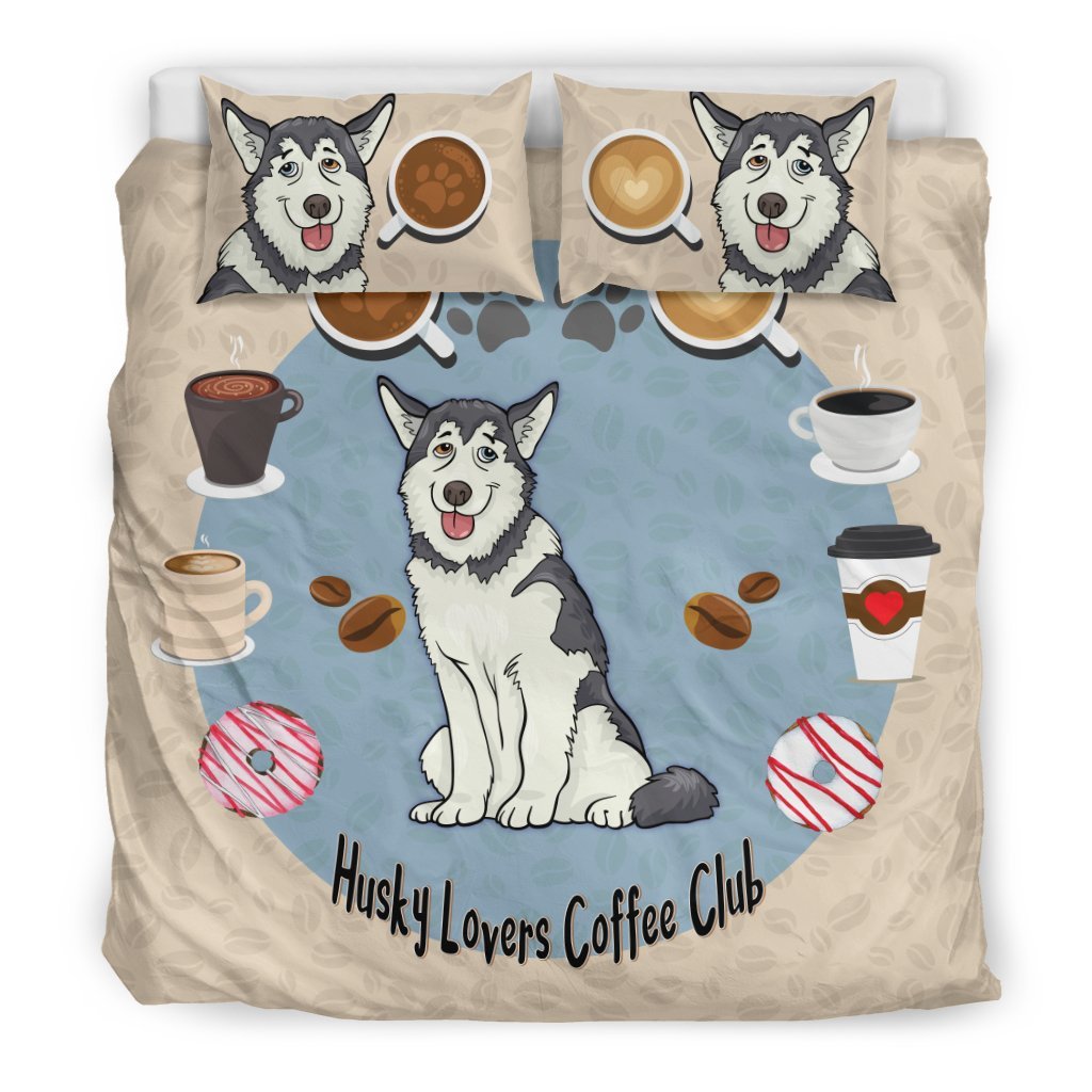 Husky Lovers Coffee Club For Lovers Of Huskies 3D Customized Duvet Cover Bedding Set
