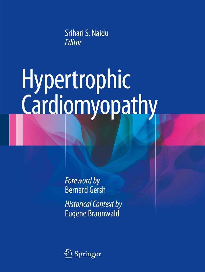 Hypertrophic Cardiomyopathy: Foreword by Bernard Gersh and Historical Context by Eugene Braunwald (PDF/EPUB Version)