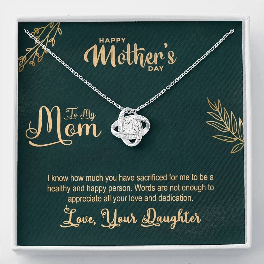 I Appreciate All Your Love And Dedication Gift For Mom Love Knot Necklace