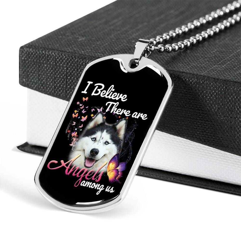 I Believe There Are An Angel Among Us Dog Tag Necklace For Mom