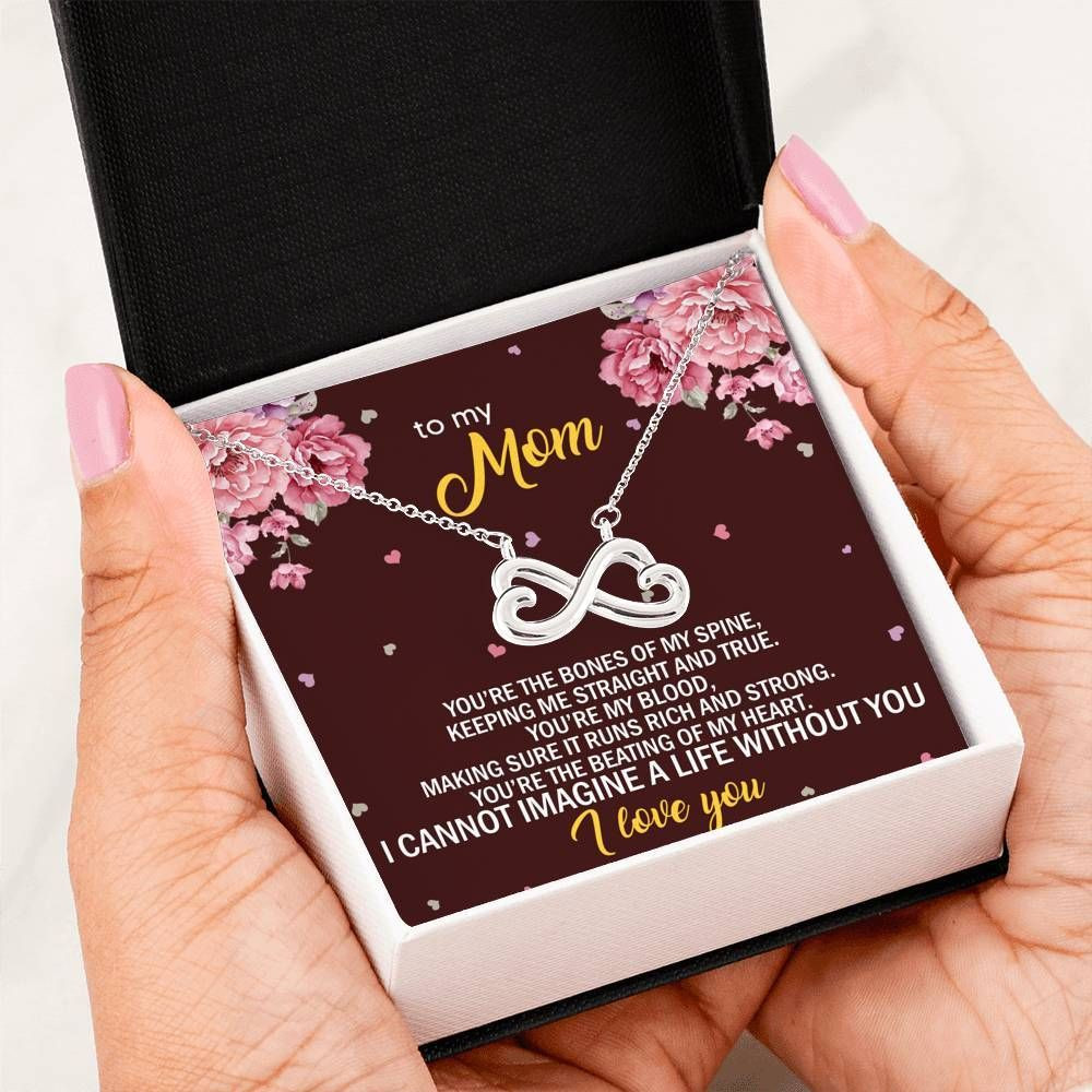I Cannot Imagine A Life Without You Infinity Heart Necklace For Mom