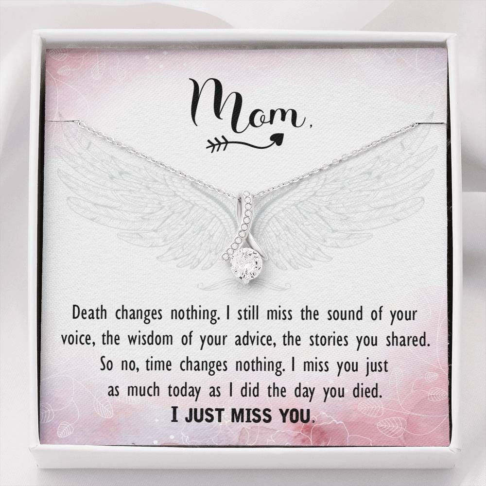 I Just Miss You Alluring Beauty Necklace For Mom