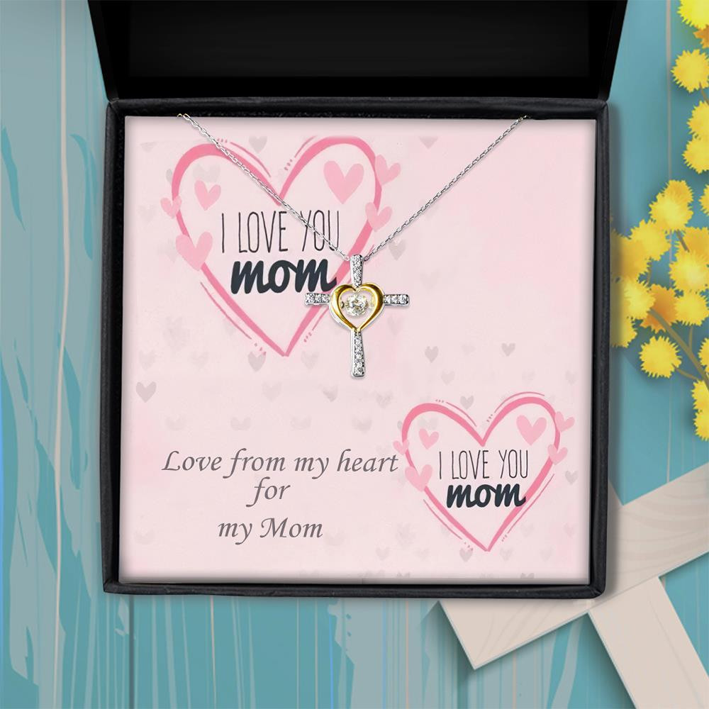 I Love You Mom Gift For Mom Cross Dancing Necklace