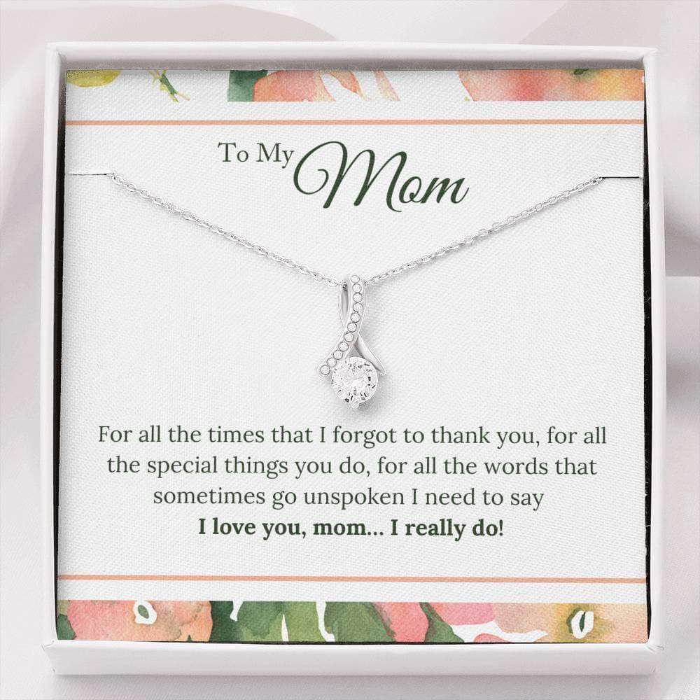 I Love You Mom I Really Do Alluring Beauty Necklace