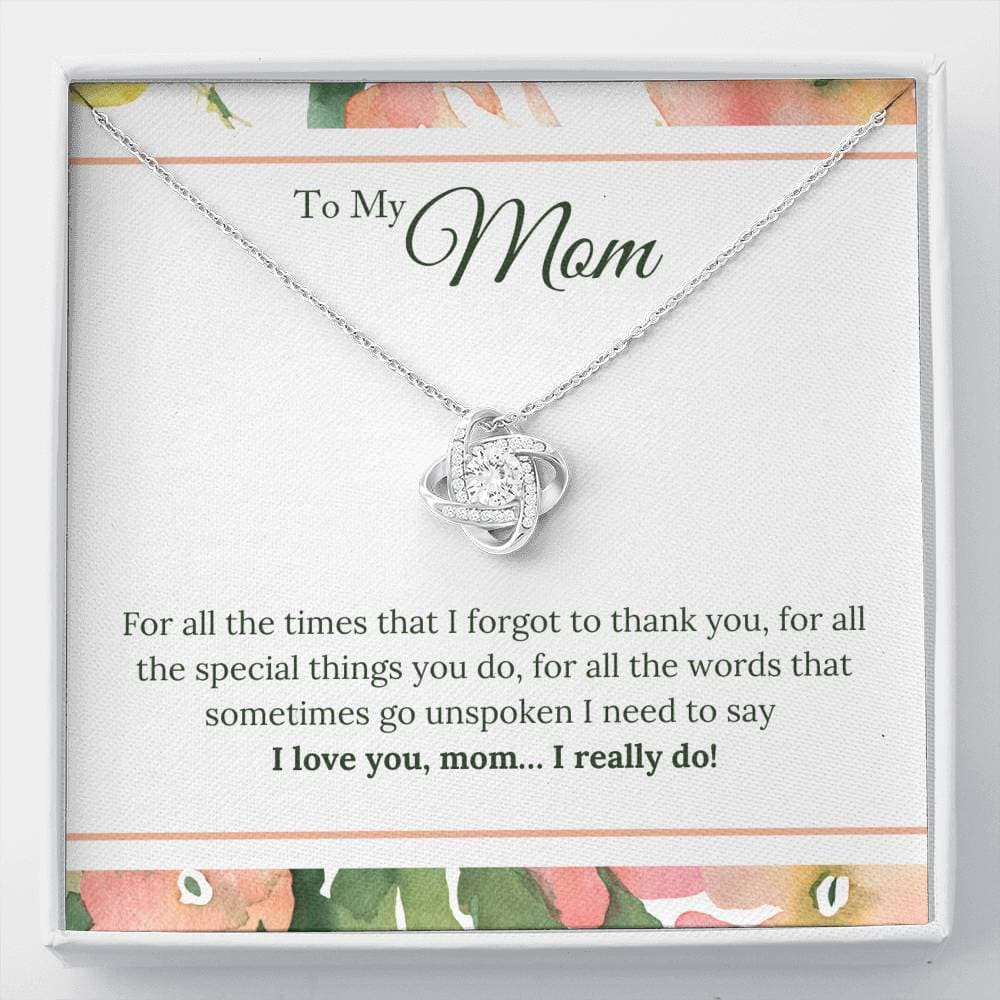 I Love You Mom I Really Do Love Knot Necklace