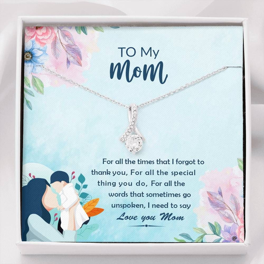 I Need  To Say I Love You Alluring Beauty Necklace For Mom