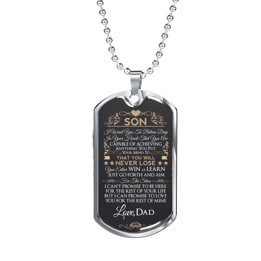 I Want You To Believe Deep In Your Heart Dad To Son Dog Tag Necklace