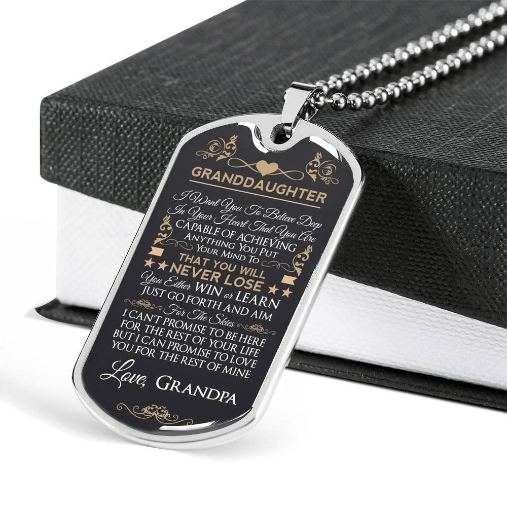 I Want You To Believe Deep In Your Heart Grandpa To Granddaughter Dog Tag Necklace