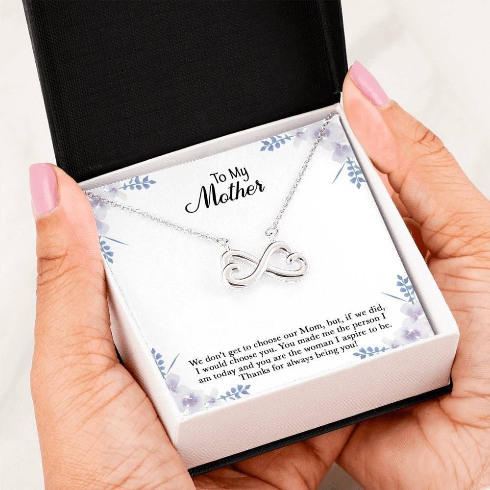 I Would Choose You Infinity Heart Necklace For Mom