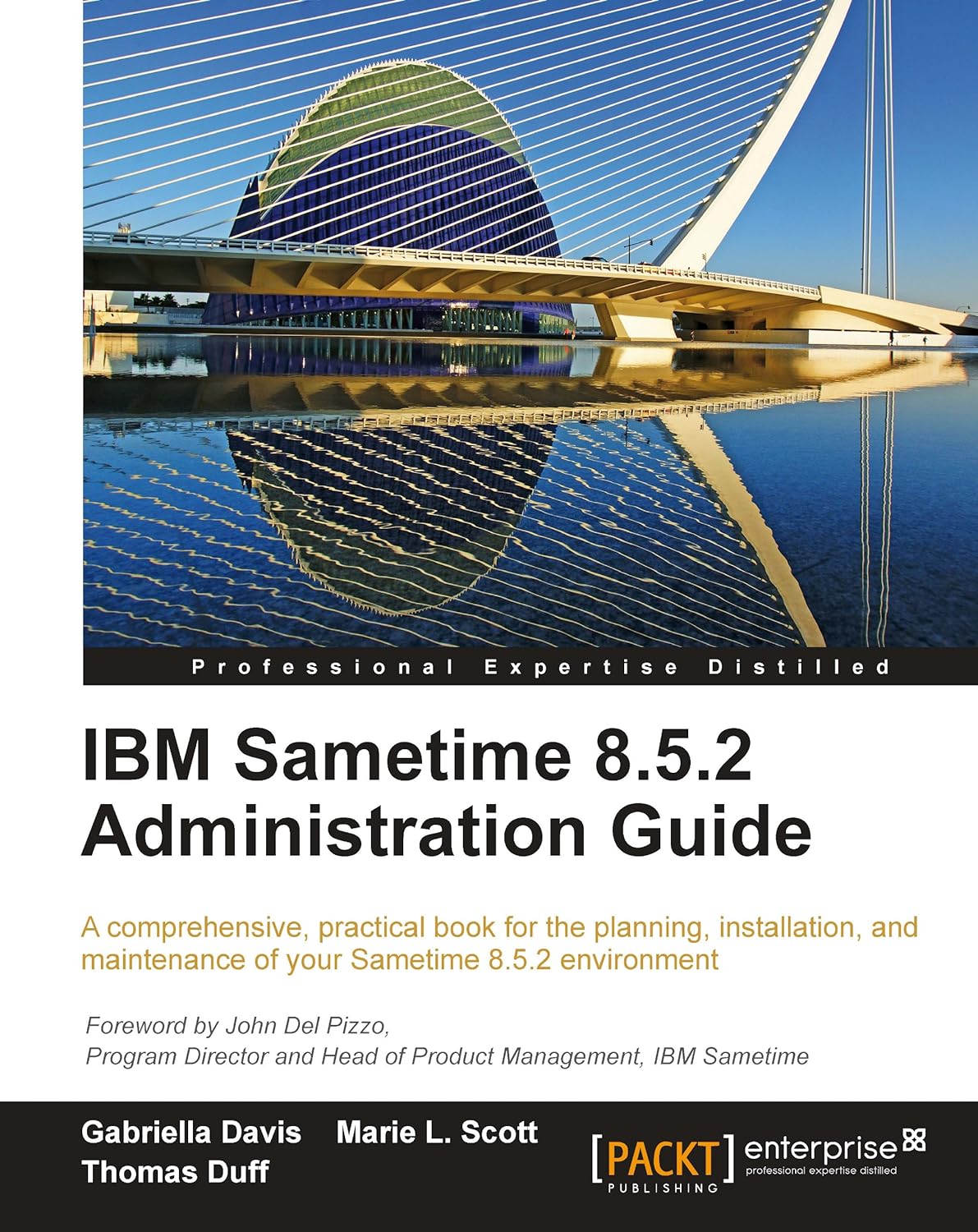 IBM Sametime 8.5.2 Administration Guide (PDF/EPUB Version)