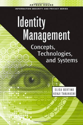 Identity Management: Concepts, Technologies, and Systems (Artech House Information Security and Privacy) (PDF/EPUB Version)