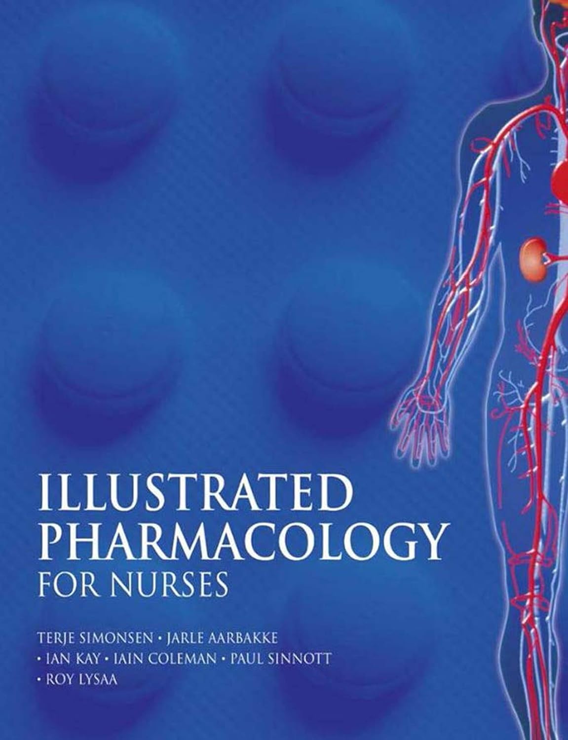 Illustrated Pharmacology for Nurses (A Hodder Arnold Publication) (PDF/EPUB Version)