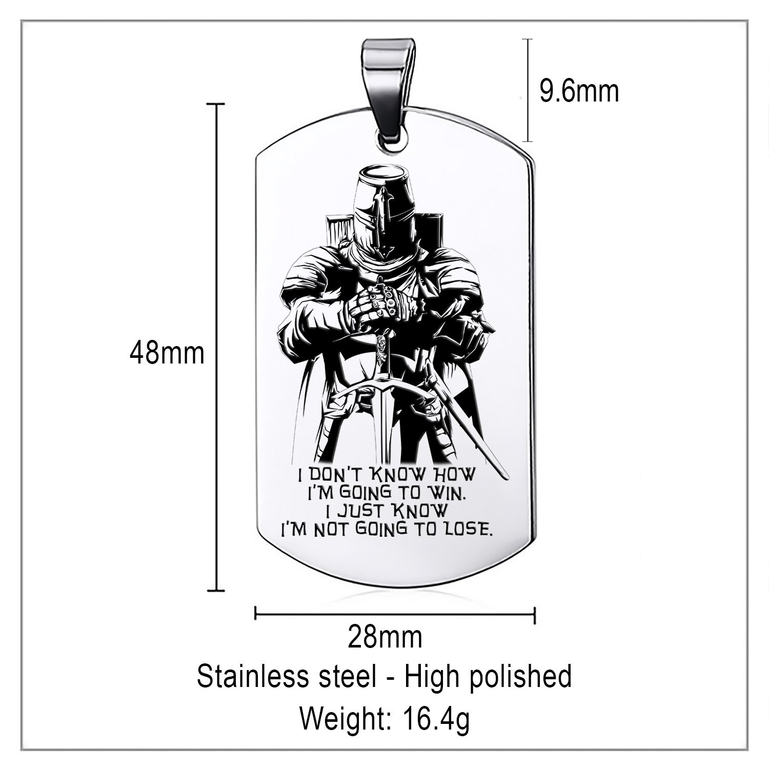 I’m Not Going To Lose – Knight Templar Dogtag