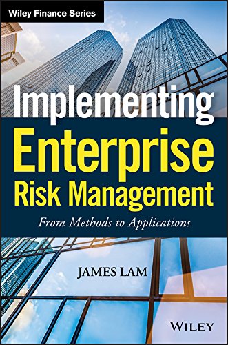 Implementing Enterprise Risk Management: From Methods to Applications (Wiley Finance Book 319) (PDF/EPUB Version)