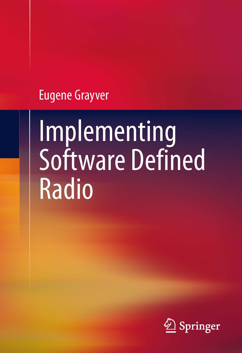 Implementing Software Defined Radio (PDF/EPUB Version)