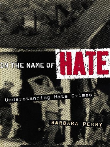 In the Name of Hate: Understanding Hate Crimes (PDF/EPUB Version)