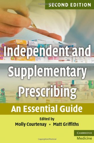 Independent and Supplementary Prescribing: An Essential Guide (PDF/EPUB Version)