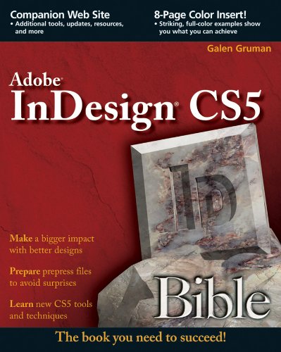 InDesign CS5 Bible (PDF/EPUB Version)