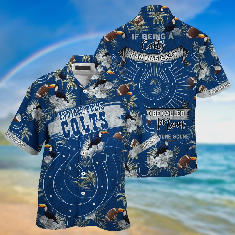 Indianapolis Colts NFL Summer – Hawaii Shirt For This Season – Gift For Sport Lovers Sporty Mom Lets Everyone Score