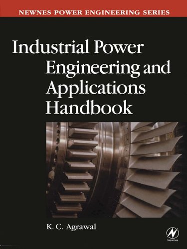 Industrial Power Engineering Handbook (Newnes Power Engineering Series) (PDF/EPUB Version)
